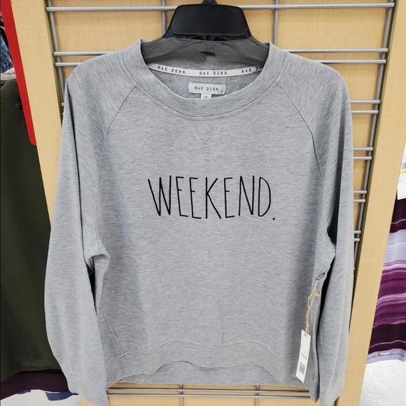 Rae Dunn Tops - ****SOLD*****Rae Dunn Weekend sweatshirt Size M